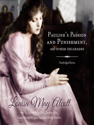cover image of Pauline's Passion and Punishment, and Other Escapades